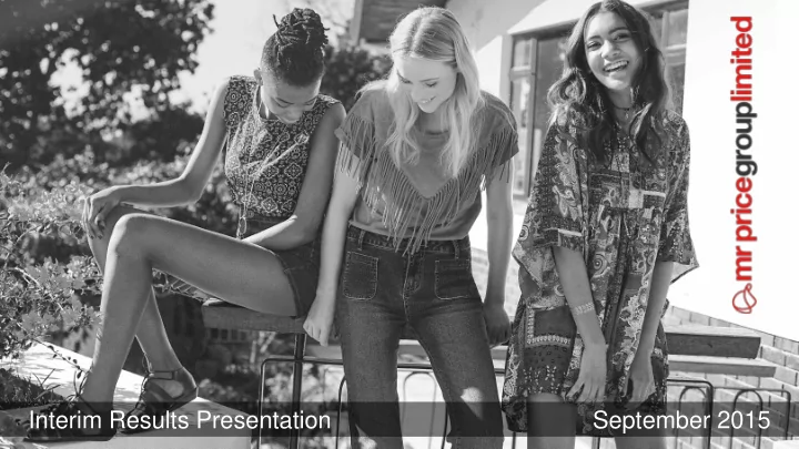 interim results presentation september 2015 1