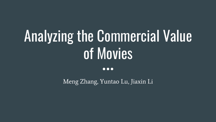 analyzing the commercial value of movies