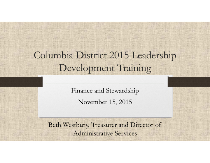 columbia district 2015 leadership development training