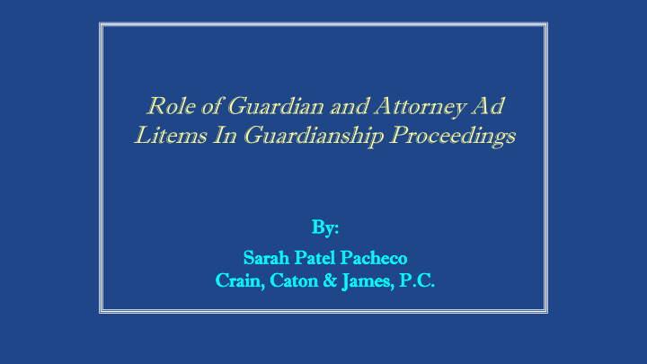 litems in guardianship proceedings