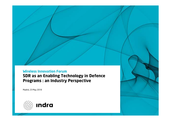 sdr as an enabling technology in defence programs an