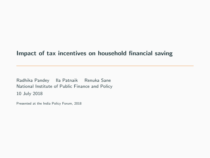 impact of tax incentives on household financial saving