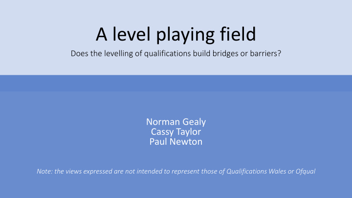 a level playing field
