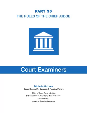 Court Examiners  Michele Gartner  Special Counsel for Surrogate &amp; Fiduciary Matters  Office of