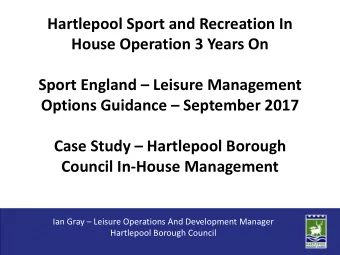 Options Guidance  September 2017 Case Study  Hartlepool Borough  Council In-House Management