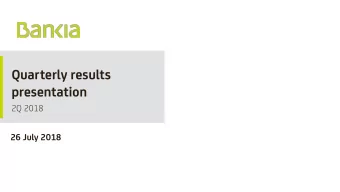 Quarterly results  presentation  2Q 2018  26 July 2018  1  Disclaimer  This document was originally