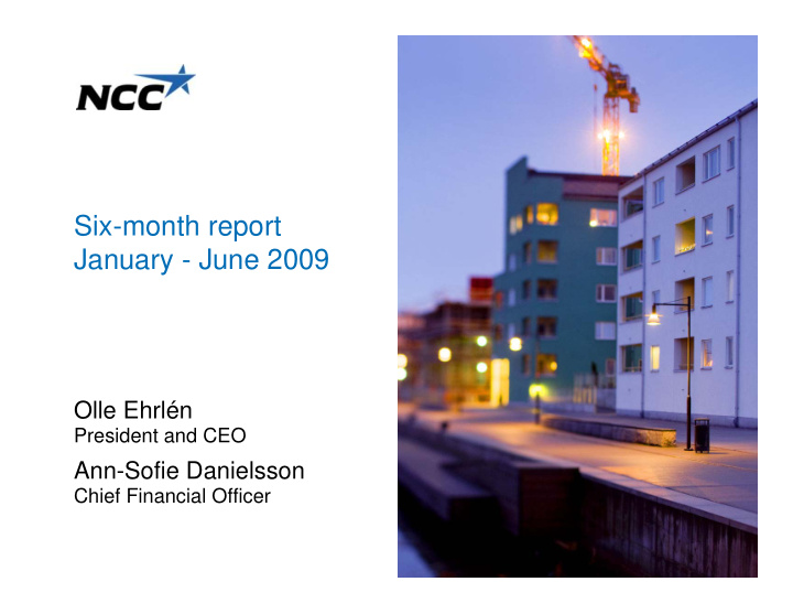 six month report january june 2009