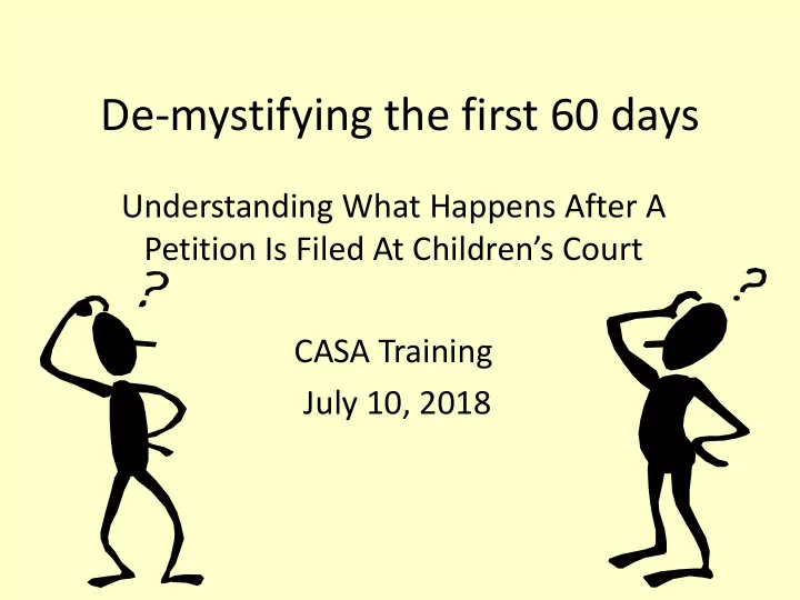 de mystifying the first 60 days