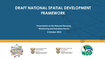 FRAMEWORK  Presentation to the National Planning,  Monitoring and Evaluation Forum  4 October 2018