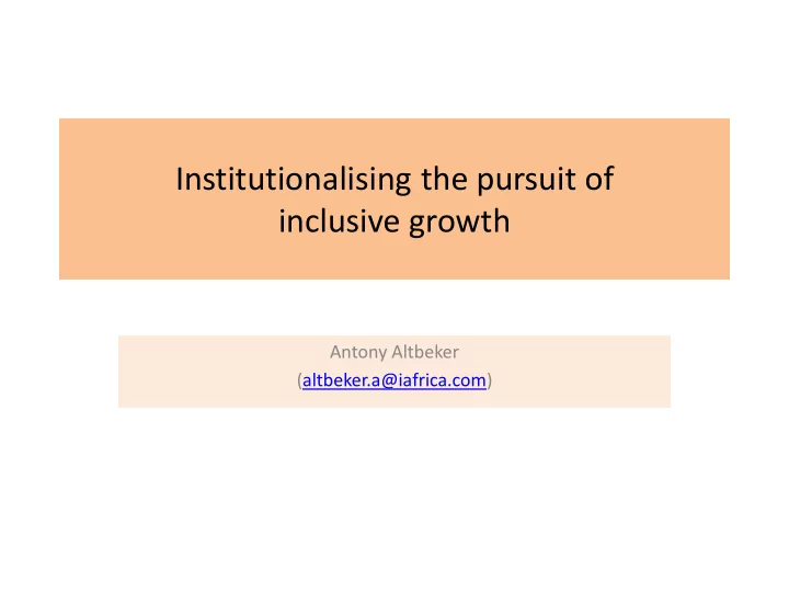 institutionalising the pursuit of inclusive growth