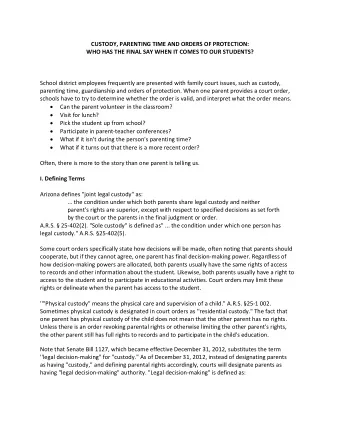 CUSTODY, PARENTING TIME AND ORDERS OF PROTECTION:  WHO HAS THE FINAL SAY WHEN IT COMES TO OUR