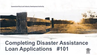 Completing Disaster Assistance  Loan Applications   #101  +  Disaster Assistance  Small Business