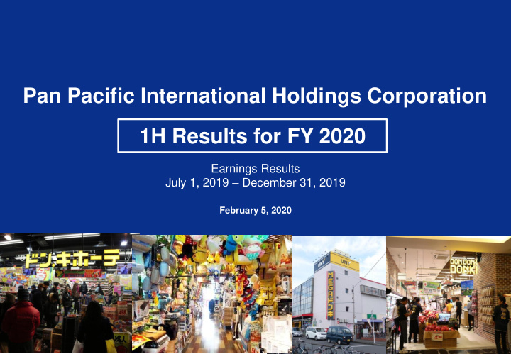 pan pacific international holdings corporation 1h results