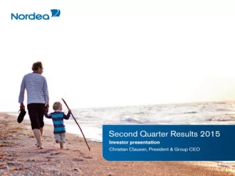 Second Quarter Results 2014  Investor presentation  Fourth Quarter and  Second Quarter Results 2015