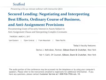 Presenting a live 90-minute webinar with interactive Q&amp;A  Secured Lending: Negotiating and