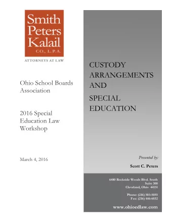 Workshop  Presented by:  March 4, 2016  Scott C. Peters  6480 Rockside Woods Blvd. South  Suite 300
