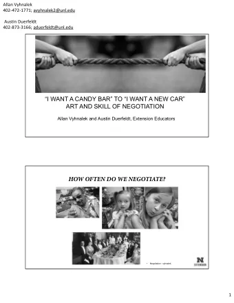 HOW OFTEN DO WE NEGOTIATE?    Negotiation - vyhnalek  1  Allan Vyhnalek  4024721771;