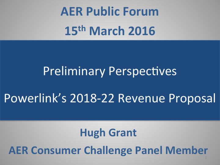 aer public forum 15 th march 2016 preliminary perspec ves