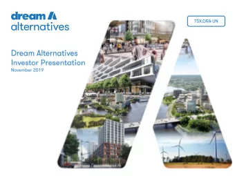 TSX:DRA-UN For the Trust's definition of the following non- IFRS measures: NAV, NAV per unit,