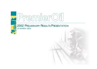 RELIMINARY R R ESULTS P RESENTATION  2002 P ESULTS P  RESENTATION  25 MARCH 2003  2002 Preliminary