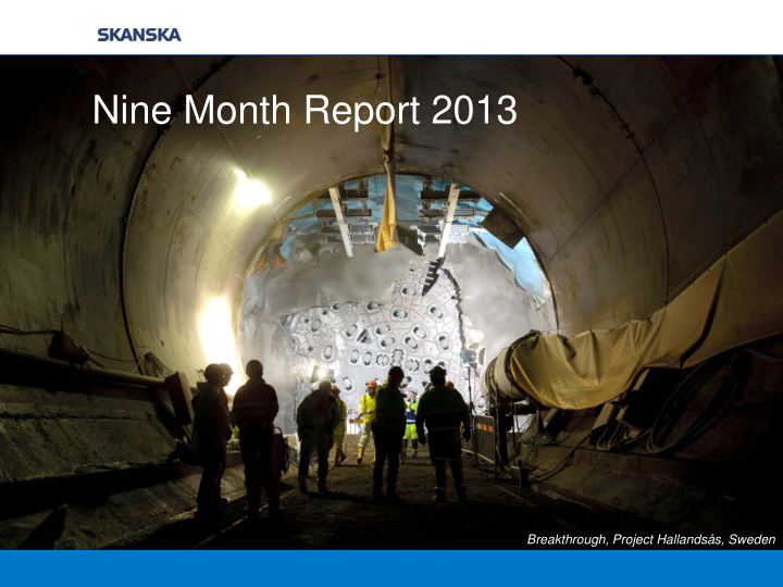 nine month report 2013