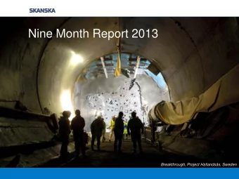 Nine Month Report 2013  Breakthrough, Project Hallandss, Sweden  Nine Month Report  2013