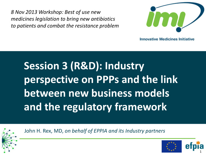 session 3 r d industry perspective on ppps and the link