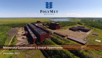 Minnesota Commitment | Global Opportunity  December 2017  Cautionary Statement This presentation