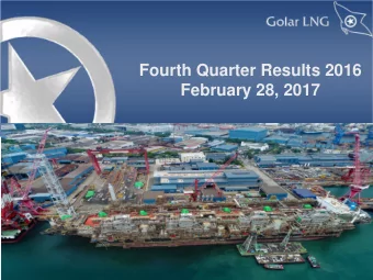Fourth Quarter Results 2016  February 28, 2017  Forward Looking Statements  This press release