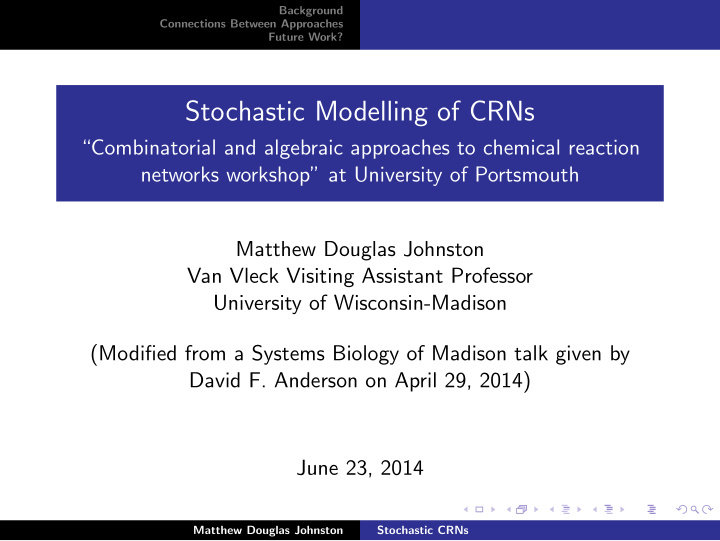 stochastic modelling of crns
