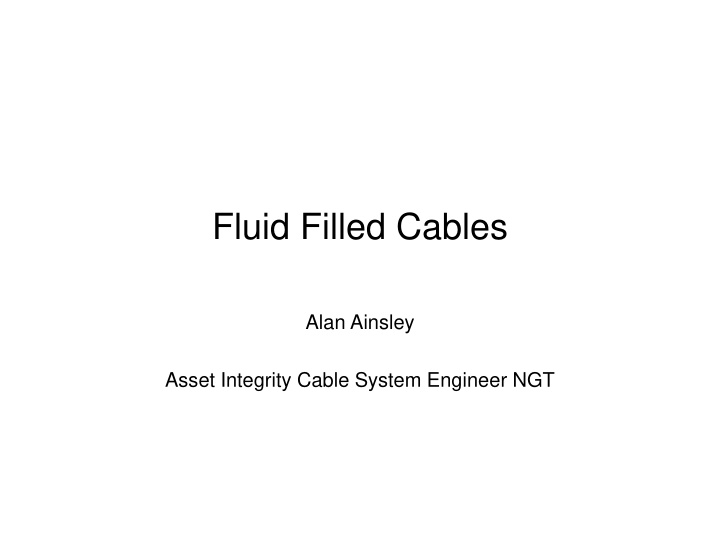 fluid filled cables