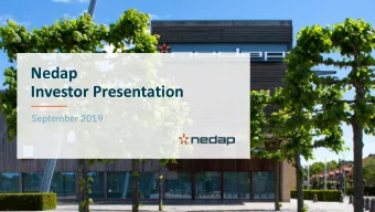 Nedap  Investor Presentation  September 2019  Disclaimer    Any forward-looking statements in