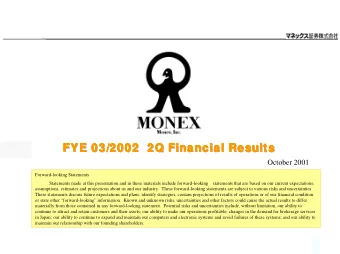 FYE 03/2002  2Q Financial Results  FYE 03/2002  FYE 03/2002  FYE 03/2002  2Q Financial Results  2Q
