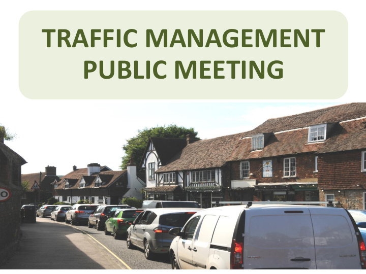 traffic management public meeting traffic management