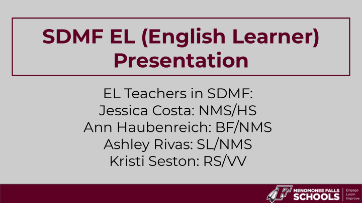 sdmf el english learner presentation