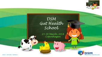 DSM  Gut Health  School  15-16 March, 2018  Copenhagen  Use of biomarkers in relation to