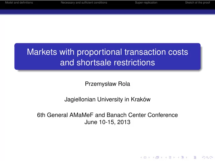 markets with proportional transaction costs and shortsale