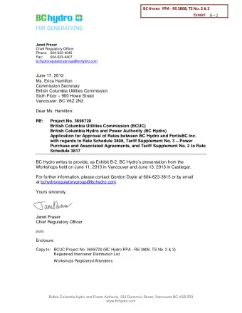 B-2  Janet Fraser  Chief Regulatory Officer  Phone: 604-623-4046  Fax:  604-623-4407