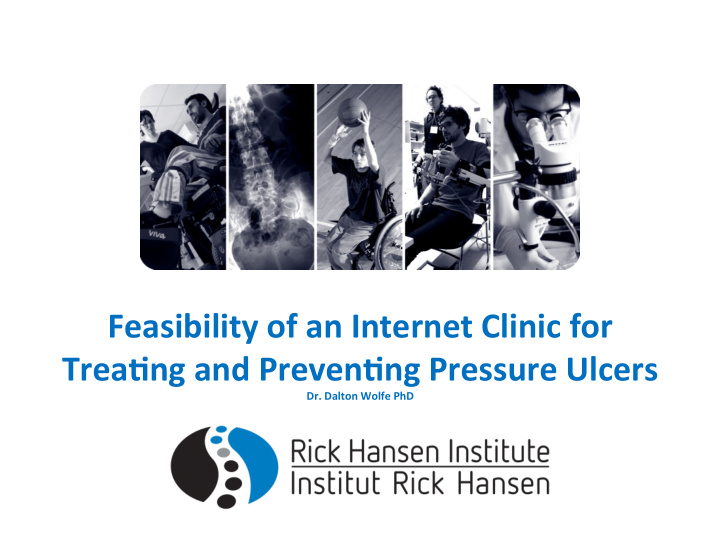 feasibility of an internet clinic for trea3ng and