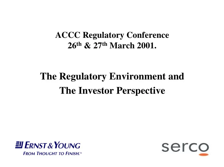 the regulatory environment and the investor perspective