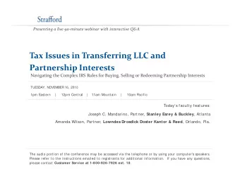 Tax Issues in Transferring LLC and Tax Issues in Transferring LLC and Partnership Interests