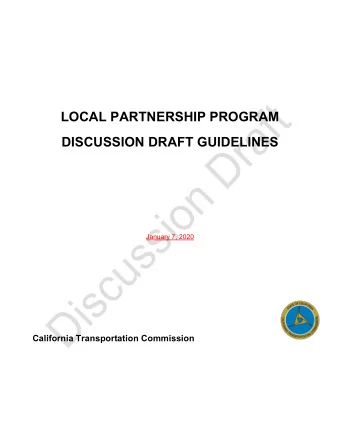 LOCAL PARTNERSHIP PROGRAM  DISCUSSION DRAFT  GUIDELINES  January 7, 2020  California Transportation