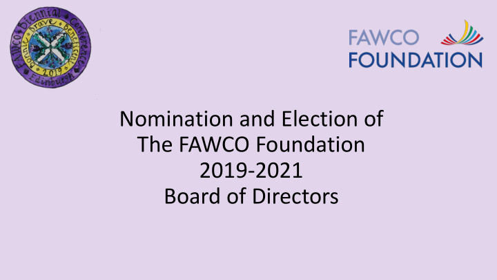 nomination and election of the fawco foundation 2019 2021