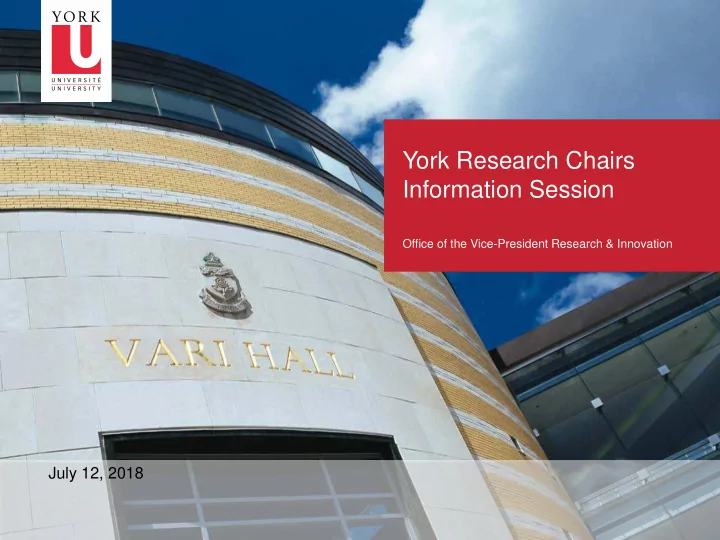 york research chairs information session