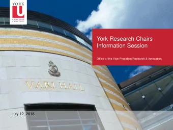 York Research Chairs  Information Session  Office of the Vice-President Research &amp; Innovation