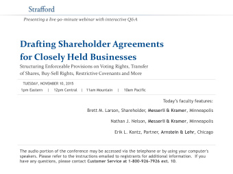 for Closely Held Businesses Structuring Enforceable Provisions on Voting Rights, Transfer of