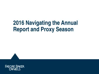 2016 Navigating the Annual  Report and Proxy Season  2016 Governance Hot Topics  Look Ahead to 2016
