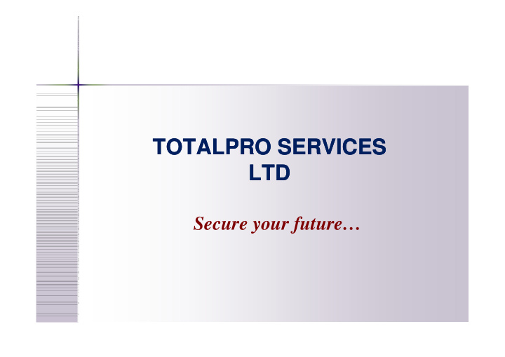 totalpro services totalpro services ltd ltd