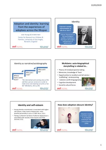 Adoption and identity: learning  from the experiences of  A person's mental  representation of