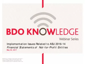 Financial S  t at ement s of  Not -for-Profit  Ent it ies  May 30, 2017